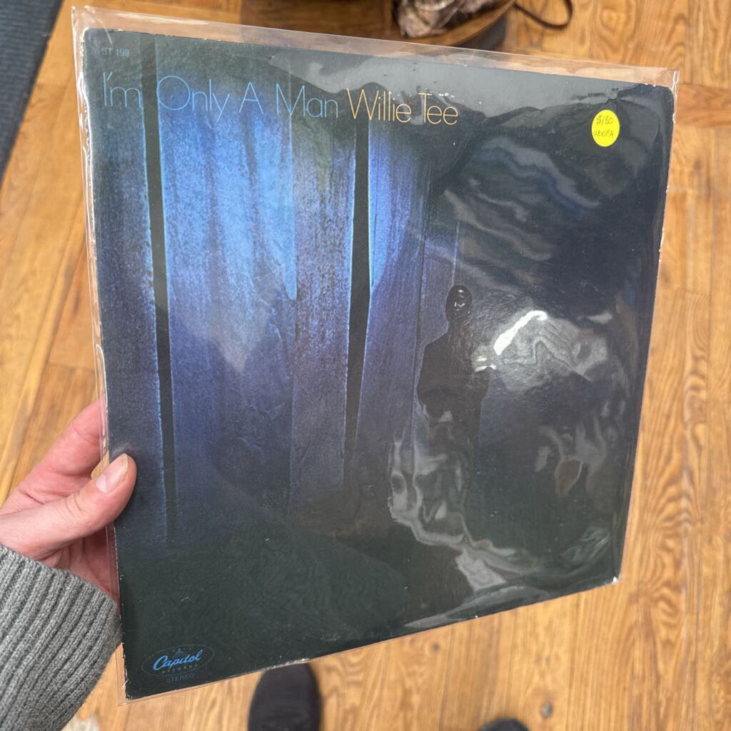 Willie Tee - I'm only a man