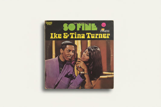 Ike & Tina Turner - So Fine